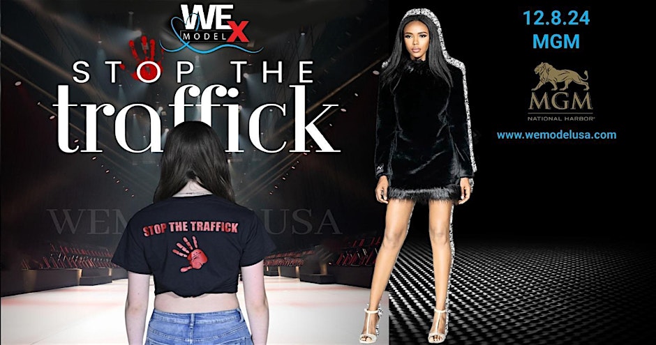 Read more about the article WEModel USA 2024: Stop the Traffick & Walk the Runway